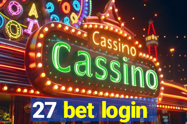 27 bet login